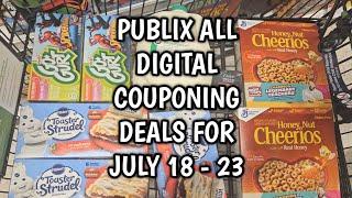 PUBLIX ALL DIGITAL COUPONING DEALS FOR THE WEEK JULY 17 - 23