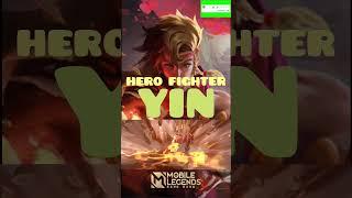 Mobile Legends Hero Yin #heroterkuat #herofighter #heroyin #gamemobilelegend #shorts