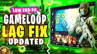 How To Fix Lag & Boost FPS In Gameloop - Low End PC ( Best Settings To Increase FPS! )