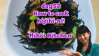 How to cook hijiki-ni 〜Miki’s Kitchen〜