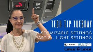 How to Customize Light Settings in Your Lexus - Lexus Personalized Settings Part 3