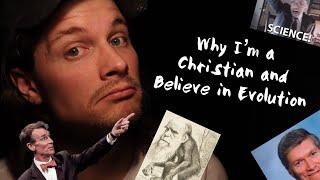 Why I'm a Christian and Believe in Evolution