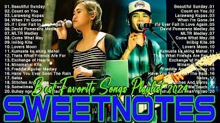 SWEETNOTES Nonstop Playlist 2024  Best of OPM Love Songs 2024  OPM Hits Non Stop Playlist 2024