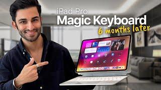 M4 iPad Pro Magic Keyboard after 6 months: What’s great & what needs fixing! 