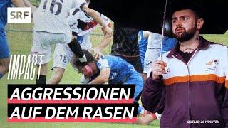 Gewalt im Amateurfussball – Schlägereien und Spielabbrüche | Impact | SRF