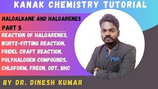 Haloalkane and Haloarenes Part 5 | Reaction with Haloarenes | Polyhalogen Compounds | CHCl3 | Freon