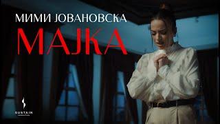 Mimi Jovanovska  - MAJKA (official video)
