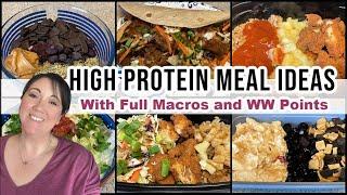 Easy High Protein Meal Ideas  Full Macros & WW Points 