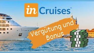 Einkommensquellen und Belohnungen bei Incruises