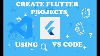 How to create new Flutter project in VS Code