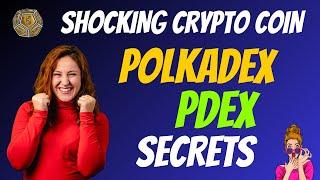 The Shocking Polkadex Coin PDEX Secrets | Cryptocurrency New Crypto Token Facts | CryptoWinner1