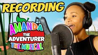 RECORDING Amanda the Adventurer: The Musical