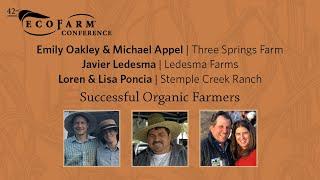 Successful Organic Farmers | EcoFarm 2022 Keynote