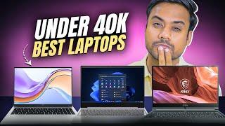 Top 5 Best Laptops Under 40000 in 2025Best Laptop Under 40000Laptops for Office, Students, Editing