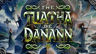 They Came from the Mist | The Arrival of the Tuatha Dé Danann | Celtic Mythology