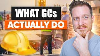 What Does A General Contractor Actually Do?