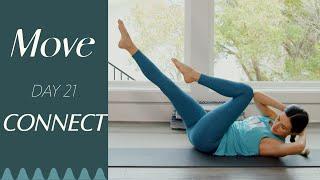 Day 21 - Connect  |  MOVE - A 30 Day Yoga Journey