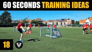 18 | 60 Seconds Training Ideas | Football - Soccer Exercises |  U11 - U12 - U13 - U14