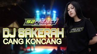 DJ SAKERA CANGKONCANG BASS JIDORR BY 92 PROJECT