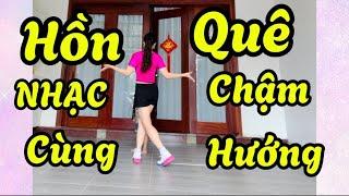 HỒN QUÊ . NHẠC CHẬM CÙNG HƯỚNG . BĐ NGUYỄN BÍCH