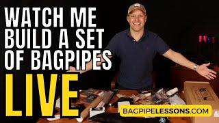 Watch Me Build a Set of Bagpipes LIVE:  Learn, Ask Questions in the Live Chat with Jori Chisholm