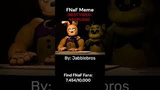 FNaF Springbonnie - Meme [Reupload] [Best Video of Channel] #fnaf #animation #fy #subscribe #like