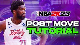 NBA 2K23 Post Move Tips & Tutorial! BEST Ways To Score In The Post