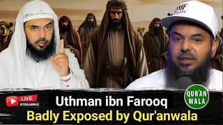 Shaikh Uthman Ibn Farooq Badly Exposed by Quranwala || ExMuslim Sahil