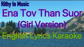 Ena Tov Than Suor, English Lyrics Karaoke, (Pleng Sot)