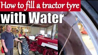 How to fill your Tractor Tyres with Water