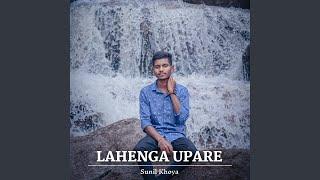 LAHENGA UPARE