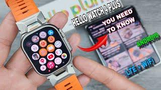 HELLO WATCH 4 PLUS ANDROID + LTE + WiFi ( Things you want to know )