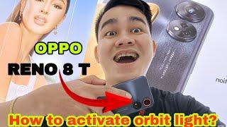 Basic Tutorial How to Turn on Orbit light For OPPO RENO 8 T