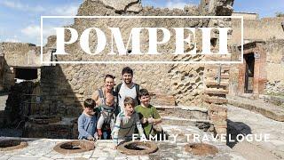 Pompeii + Naples | Smith Family Travelogue