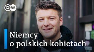 Niemcy o polskich kobietach [SONDA]