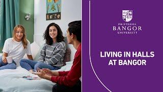 Living in Halls at Bangor University