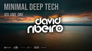 DAVID RIBEIRO Podcast | Minimal Deep Tech | Dj Set (vol.1)