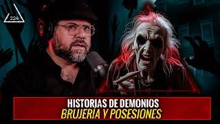 Historias de Demonios, brujería y posesiones| EP 224 | EL NARRADOR