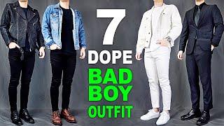 7 SUPER Dope Bad Boy Outfits | Badass Outfits Ideas