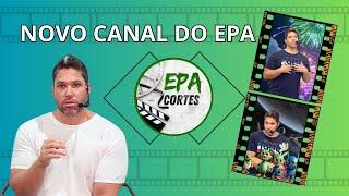 Nosso novo canal no YouTube - EPA CORTES (OFICIAL).