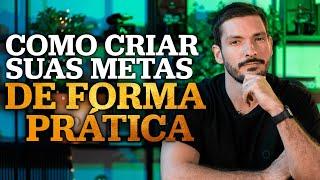 COMO CRIAR METAS | DUAS TÉCNICAS SIMPLES