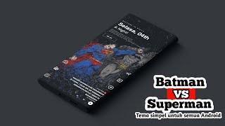 Batman Vs Superman Simple Theme For All Android - The Best Nova Launcher Setup 2023