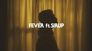 YOSA & TAAR / Fever ft. SIRUP