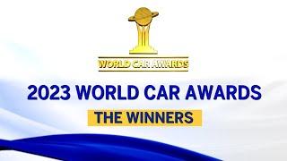 2023 World Car Awards | Winners 