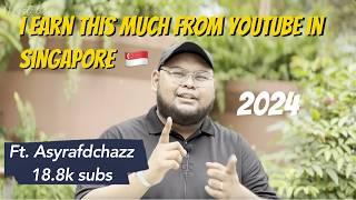 This is how much a Youtuber EARNS in Singapore ft @AsyrafDChazz ; tips on how to GROW your channel