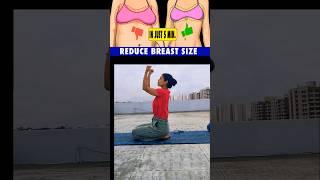  Reduce Brest Size #reducebreast #breastfat #breast #fun2shhyoga