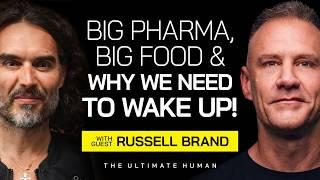 Russell Brand: EXPOSING the Profit System & Why We're All Getting Sicker | Ultimate Human #131