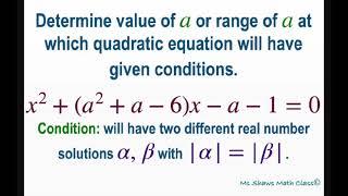 Find value of a for quadratic equation x^2 (a^2 +a -6)x -a -1 =0 with two different real solutions