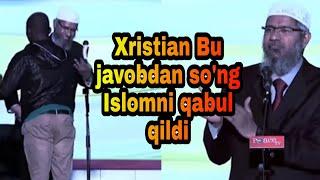 Xristian bu javobdan so'ng Islomga kirdi, Zakir Naik