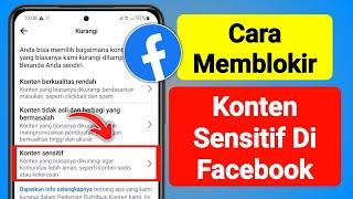 Cara Memblokir Konten Sensitif di Facebook (2023) | Konten Sensitif Facebook